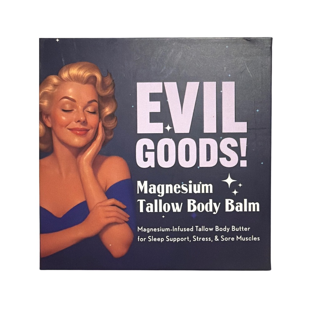 Evil Goods Magnesium Tallow Body Balm Sleep Support Stress Relief Recovery